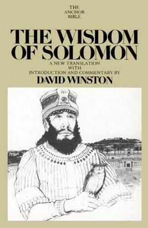 The Wisdom of Solomon by David Winston