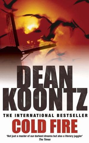 Cold Fire by Dean Koontz