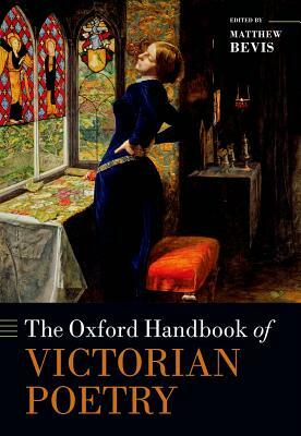 Oxford Handbook of Victorian Poetry by 