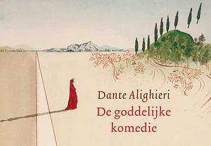 De goddelijke komedie by Dante Alighieri