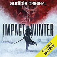 Impact Winter by Travis Beacham