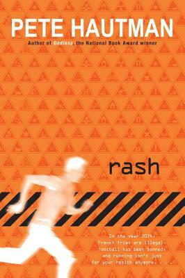 Rash by Pete Hautman