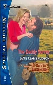 The Daddy Survey: The Men of Cherokee Rose by Janis Reams Hudson