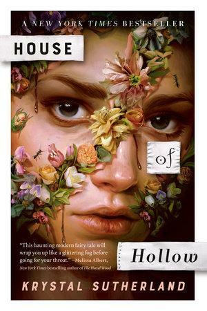 House of Hollow by Krystal Sutherland