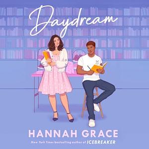 Daydream by Hannah Grace