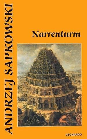Narrenturm by Andrzej Sapkowski