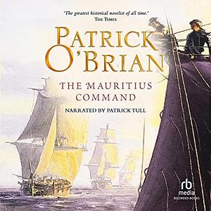 The Mauritius Command by Patrick O'Brian