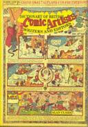 Dictionary of British Comic Artists, Writers and Editors by Alan Clark