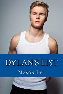 Dylan's List by Mason Lee