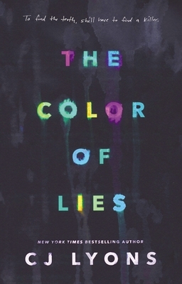 The Color of Lies by C.J. Lyons