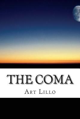 The Coma by Art Lillo