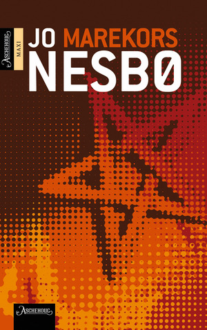 Marekors by Jo Nesbø