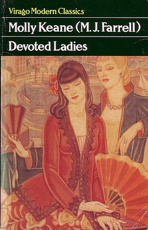 Devoted Ladies by Molly Keane