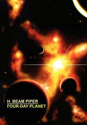Four-Day Planet by H. Beam Piper