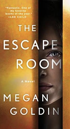 The Escape Room by Megan Goldin