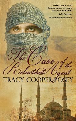 The Case of the Reluctant Agent by Tracy Cooper-Posey