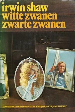 Witte zwanen, zwarte zwanen by Irwin Shaw, Dolf Koning