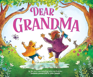 Dear Grandma by Susanna Leonard Hill