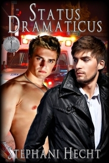 Status Dramaticus by Stephani Hecht