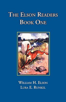 The Elson Readers: Book One by William Elson, Lura Runkel