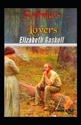 Sylvias Lovers annotated by Elizabeth Gaskell