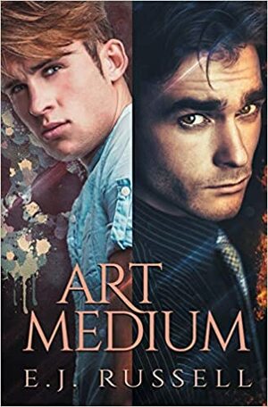 Art Medium: The Complete Collection by E.J. Russell