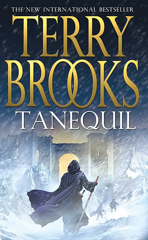 Tanequil by Terry Brooks