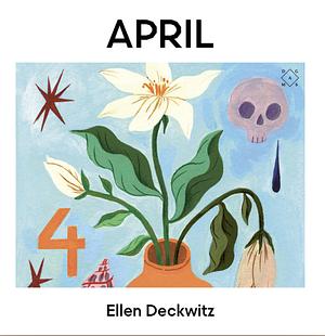 April by Ellen Deckwitz