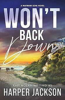 Won't Back Down by Harper Jackson