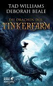 Die Drachen der Tinkerfarm by Hans-Ulrich Möhring, Deborah Beale, Tad Williams