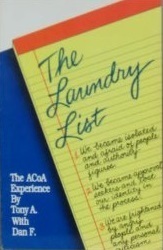 The Laundry List: The ACOA Experience by Dan F., Tony A.