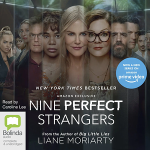 Nine Perfect Strangers by Liane Moriarty
