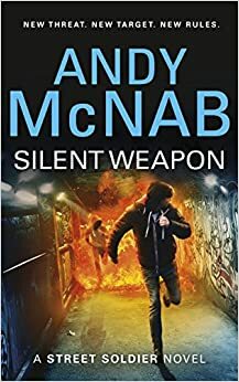 Silent Weapon by Andy McNab