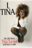 I, Tina by Kurt Loder, Tina Turner