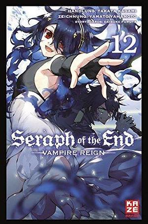 Seraph of the End 12: Vampire Reign by Takaya Kagami, Costa Caspary