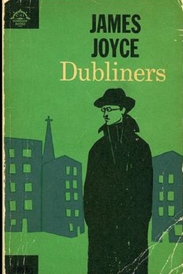 Dubliners by James Joyce Annotated & Illustrated Edition by James Joyce