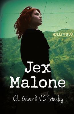 Jex Malone by C.L. Gaber