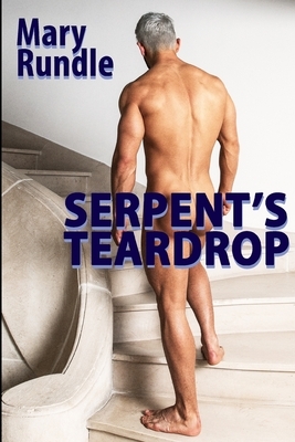 Serpent's Teardrop by Mary Rundle