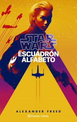 Escuadrón Alfabeto by Alexander Freed