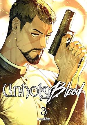 Unholy Blood, Vol. 3 by Lina Lim