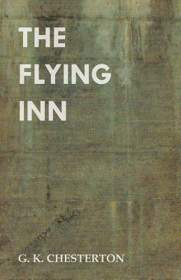 The Flying Inn by G.K. Chesterton