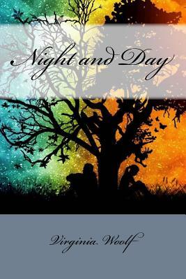 Night and Day by Virginia Woolf