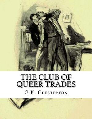 The Club of Queer Trades by G.K. Chesterton