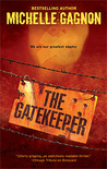 The Gatekeeper by Michelle Gagnon