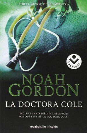 La doctora Cole by Noah Gordon