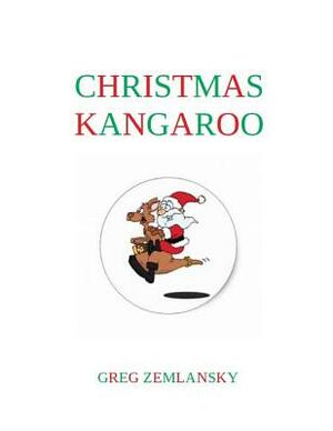 Christmas Kangaroo by Greg Zemlansky