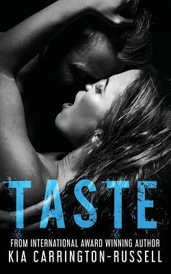 Taste by Kia Carrington-Russell
