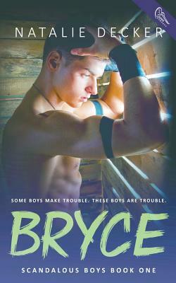 Bryce by Natalie Decker