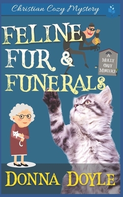 Feline Fur & Funerals by Donna Doyle