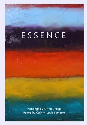 Essence by Carlton Lewis Sampson, Alfred Ortega